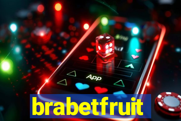 brabetfruit