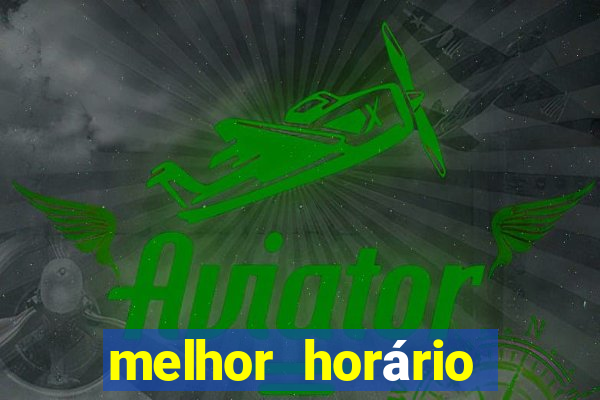 melhor horário para jogar cash mania