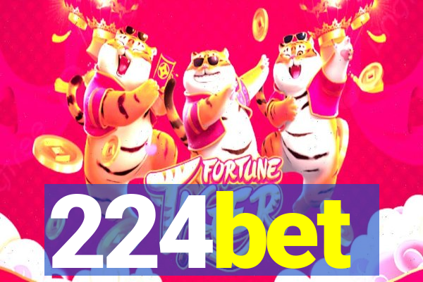 224bet