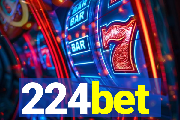 224bet