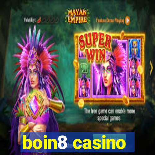 boin8 casino