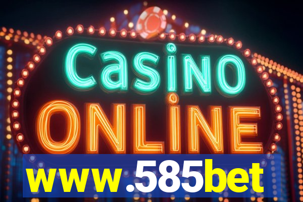 www.585bet