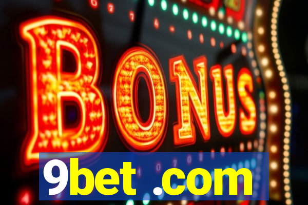 9bet .com