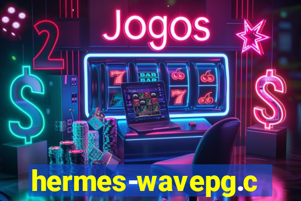 hermes-wavepg.com