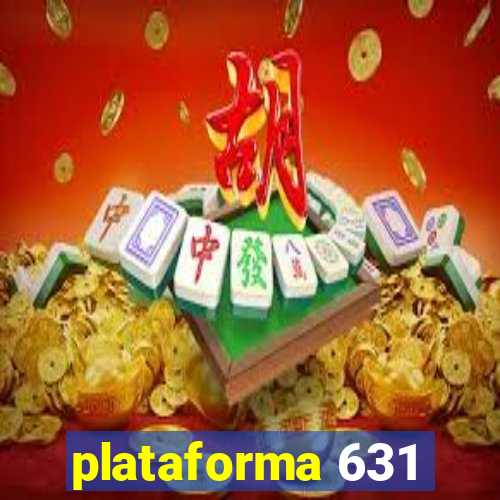 plataforma 631