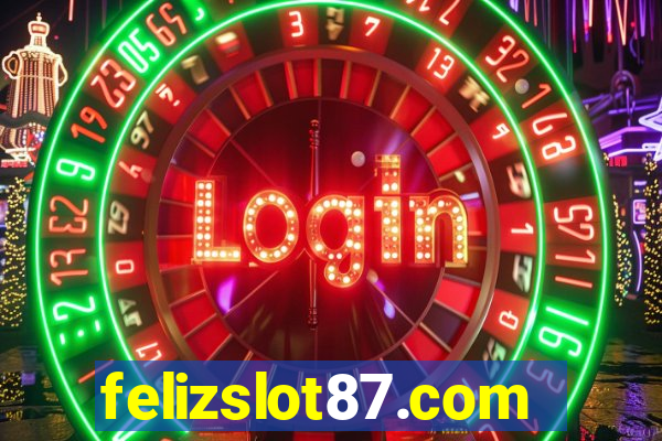 felizslot87.com