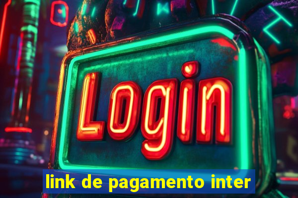 link de pagamento inter