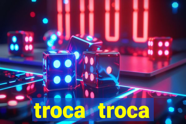 troca troca cruzeiro sp