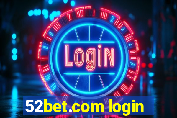 52bet.com login