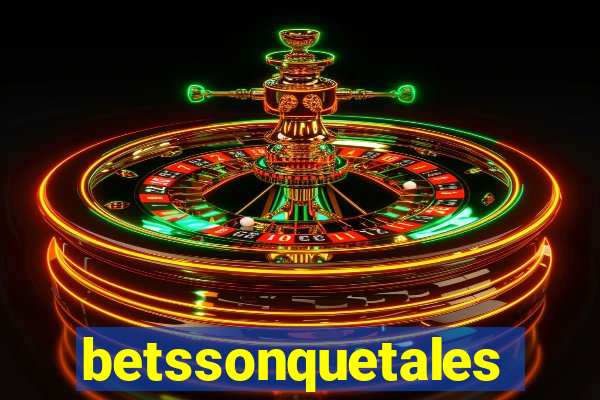 betssonquetales