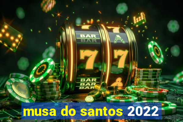 musa do santos 2022