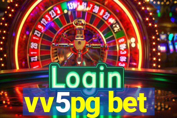 vv5pg bet