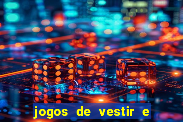 jogos de vestir e maquiar 360