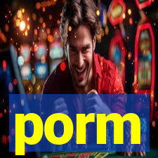 porm