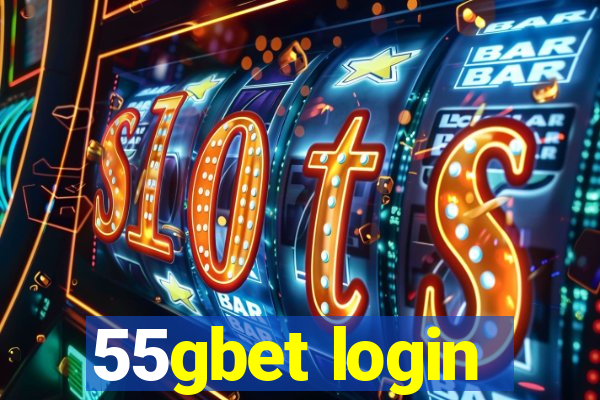 55gbet login