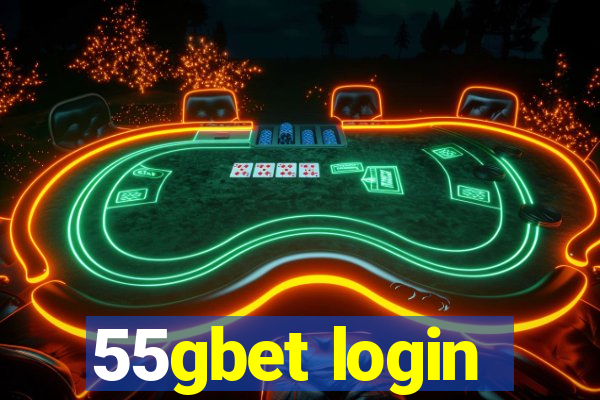 55gbet login