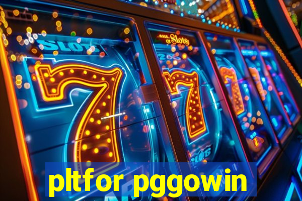 pltfor pggowin