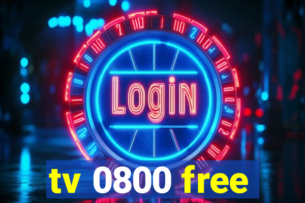 tv 0800 free