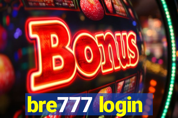 bre777 login