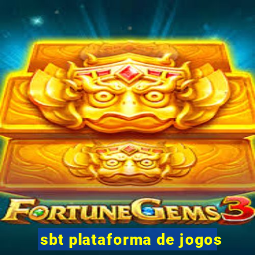 sbt plataforma de jogos