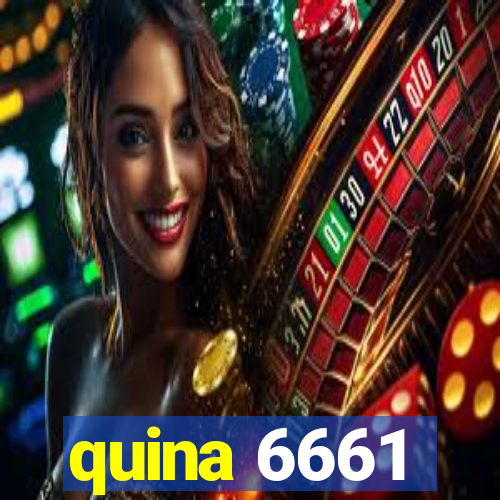 quina 6661