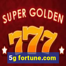 5g fortune.com