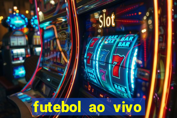 futebol ao vivo sem trava