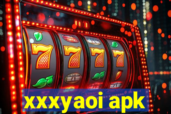 xxxyaoi apk