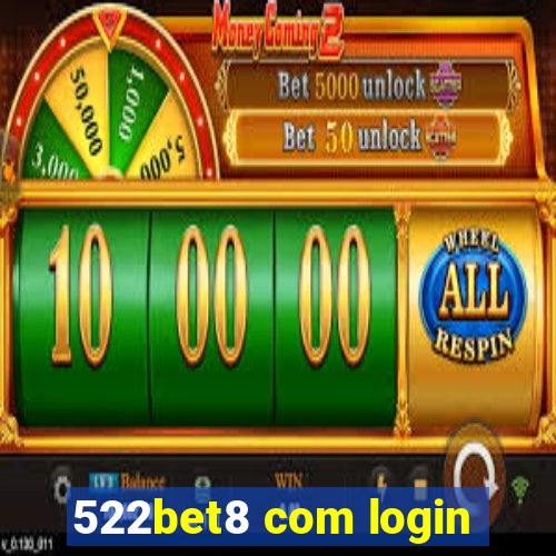 522bet8 com login