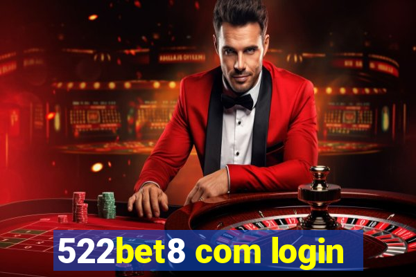 522bet8 com login