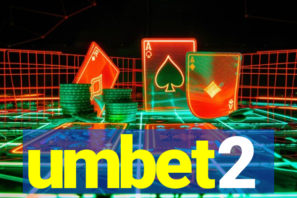 umbet2