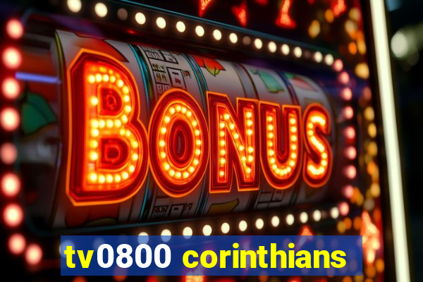 tv0800 corinthians