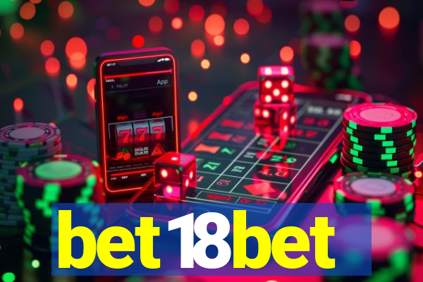 bet18bet