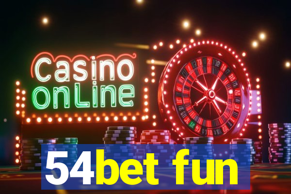 54bet fun