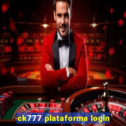 ck777 plataforma login