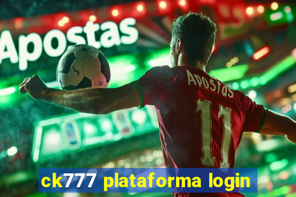 ck777 plataforma login