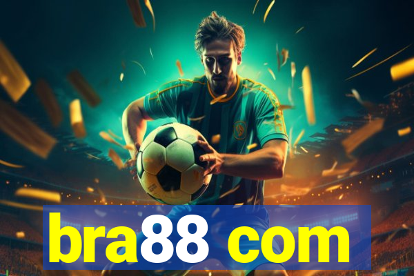 bra88 com