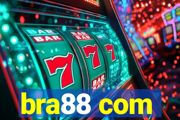 bra88 com