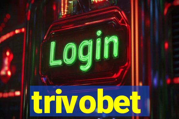 trivobet