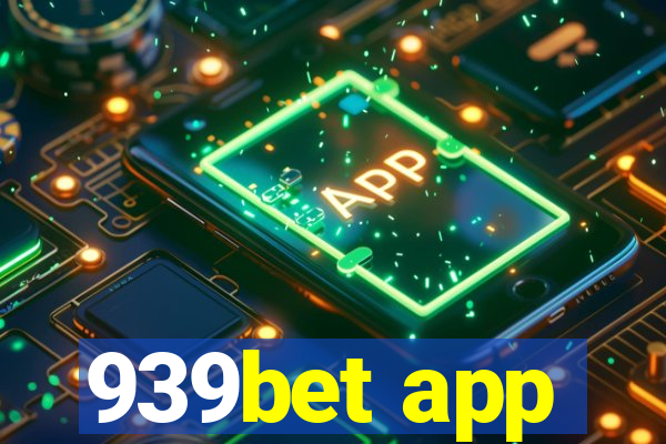 939bet app