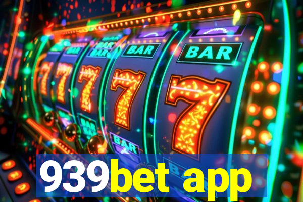 939bet app