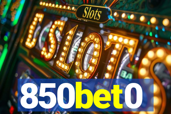 850bet0