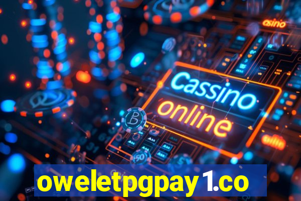 oweletpgpay1.com