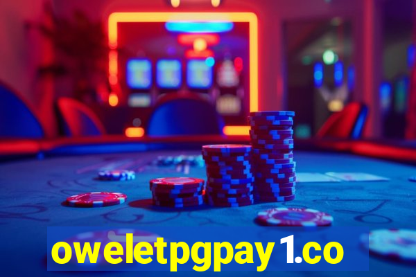 oweletpgpay1.com