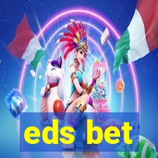 eds bet