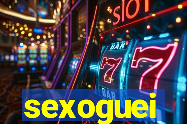 sexoguei