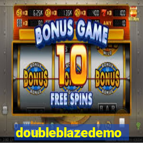 doubleblazedemo