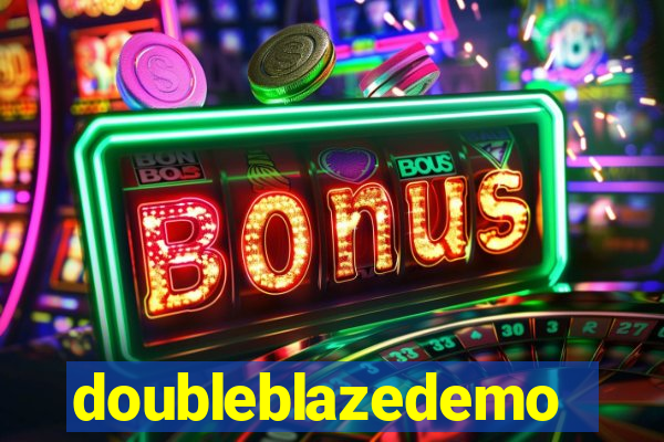 doubleblazedemo