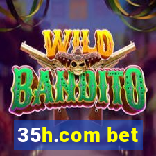 35h.com bet