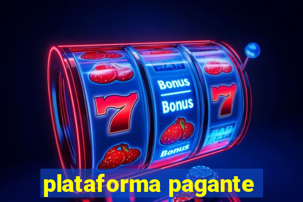 plataforma pagante